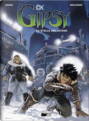 Gipsy vol. 1 by Enrico Marini, Thierry Smolderen