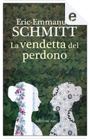 La vendetta del perdono by Eric-Emmanuel Schmitt