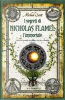 I segreti di Nicholas Flamel l'immortale by Michael Scott