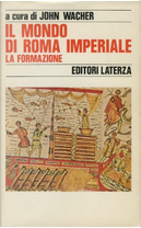 Il mondo di Roma imperiale