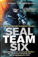 Seal Team Six by Howard E. Wasdin, Stephen Templin