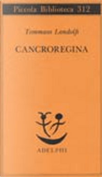 Cancroregina by Tommaso Landolfi