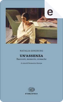 Un'assenza by Natalia Ginzburg