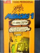 Médicos 1 by Forges