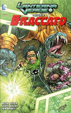 Lanterna Verde presenta: Braccato vol. 1 by Keith Giffen