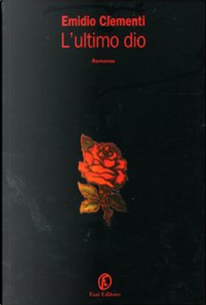 L'ultimo dio by Emidio Clementi