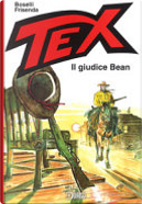 Tex. Il giudice Bean by Mauro Boselli, Pasquale Frisenda