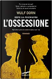 L'ossessione by Wulf Dorn