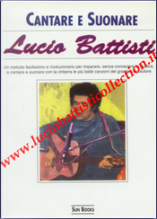 Cantare e suonare Lucio Battisti by AA. VV. Cantare e suonare Lucio Battisti by AA. VV.