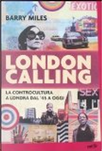 London calling by Barry Miles