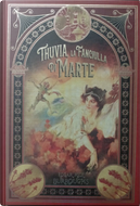 Thuvia, la fanciulla di Marte e Le pedine di Marte by Edgar Rice Burroughs