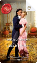 Luci e tenebre by Deborah Simmons