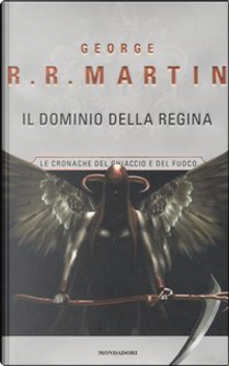 Il dominio della Regina by George R.R. Martin