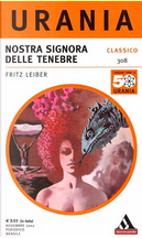 Nostra signora delle tenebre by Fritz Leiber