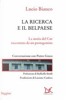 La ricerca e il belpaese by Lucio Bianco