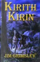 Kirith Kirin by Jim Grimsley