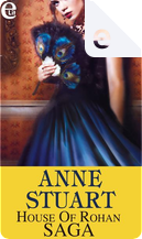 House of Rohan Saga by Anne Stuart