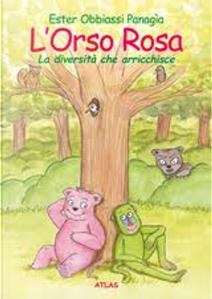L' orso rosa by Panagia Ester Obbiassi