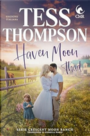 Haven Moon: Thad by Tess Thompson
