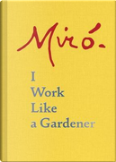 Joan Miro by Joan Miro