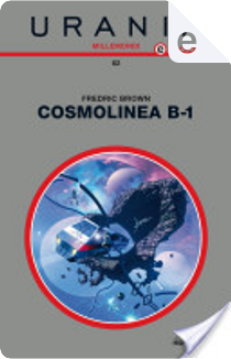 Millemondi Inverno 2013: Cosmolinea B-1 by Fredric Brown