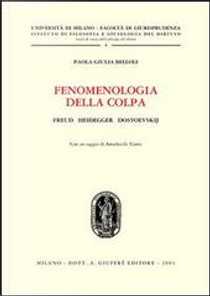 Fenomenologia della colpa by Paola G. Belloli
