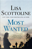 Most wanted by Lisa Scottoline
