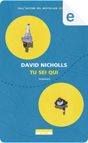 Tu sei qui by David Nicholls