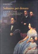 Soltanto Per Denaro by Andrea Giuntini