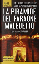 La piramide del faraone maledetto by James Douglas