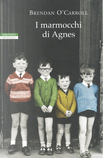 I marmocchi di Agnes by Brendan O'Carroll