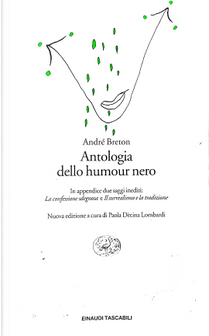 Antologia dello humour nero by André Breton