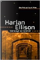 Harlan Ellison by Ellen Weil, Gary K. Wolfe