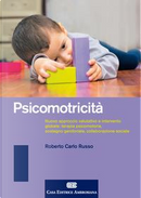 Psicomotricità by Roberto Carlo Russo