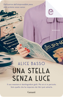 Una stella senza luce by Alice Basso