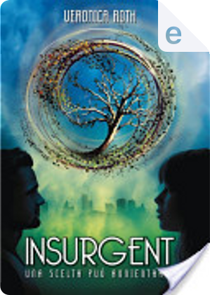 Insurgent by Veronica Roth