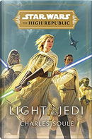 Light of the Jedi by Charles Soule