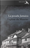 La posada Jamaica by Daphne du Maurier