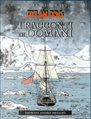 Dylan Dog presenta: I racconti di domani n. 6 by Tiziano Sclavi