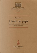 I beati del papa by Miguel Gotor
