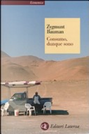 Consumo, dunque sono by Zygmunt Bauman