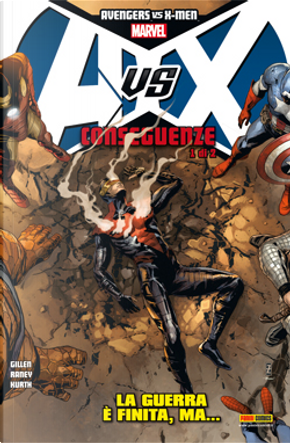 Avengers VS X-Men Conseguenze n. 1 by Kieron Gillen, Steve Kurth, Tom Raney