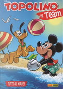 Disney Team n. 115 by Alessandro Sisti, Bruno Sarda, Carlo Panaro, Francesca Agrati, Giorgio Figus, Massimiliano Valentini