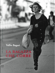 La ragazza che corre by Tullio Bugari