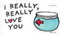 I Really, Really Love You by Emile Jadoul