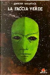 La faccia verde by Gustav Meyrink