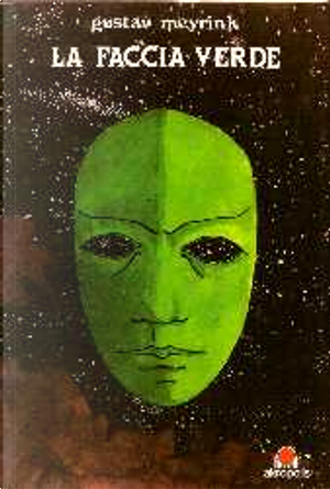 La faccia verde by Gustav Meyrink