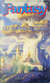 Gli imperi azzurri by Tanith Lee