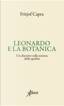 Leonardo e la botanica by Fritjof Capra