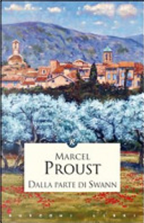 Dalla parte di Swann by Marcel Proust